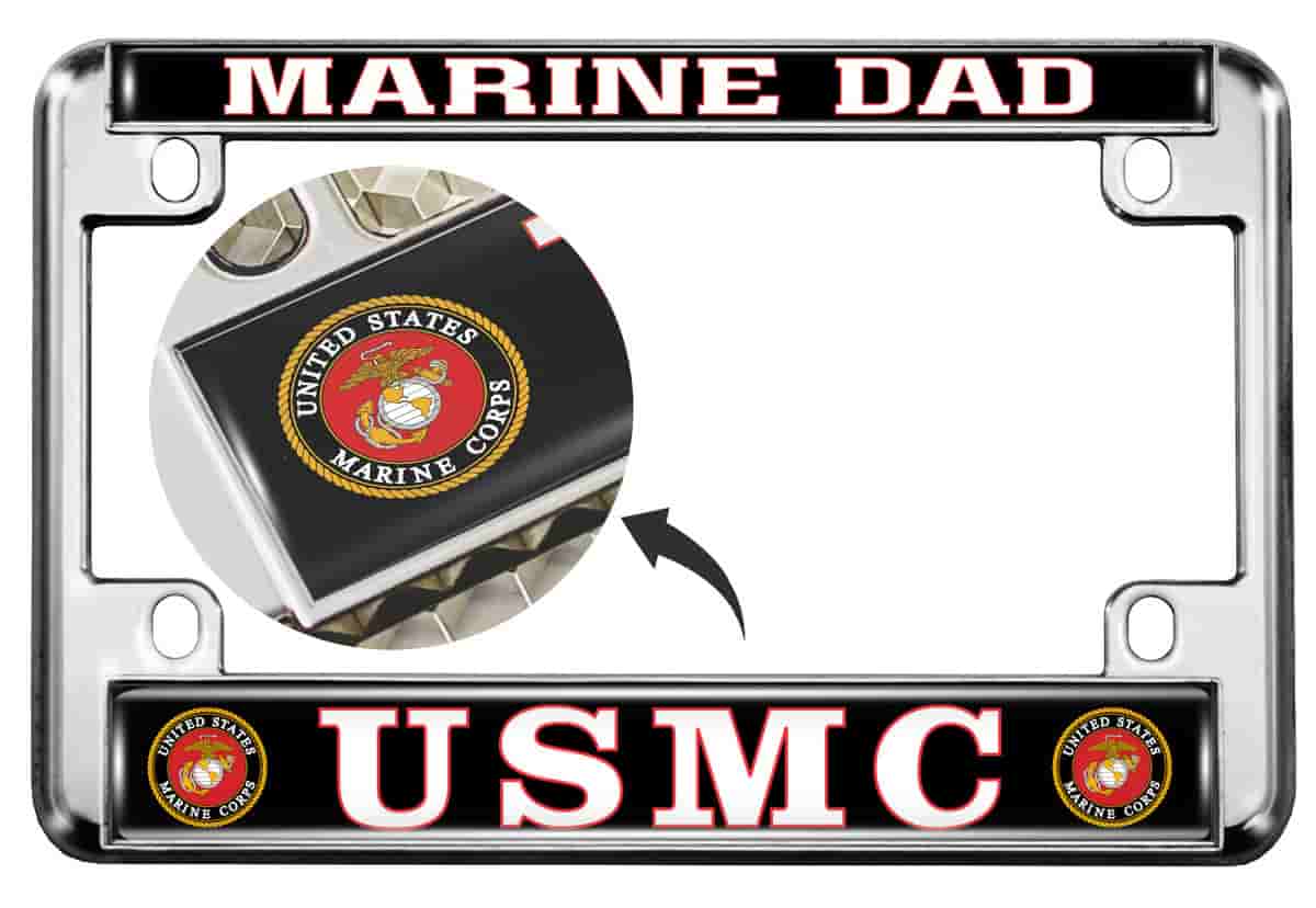 USMC Marine Dad - Motorcycle Metal License Plate Frame